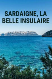 Sardaigne, la belle insulaire