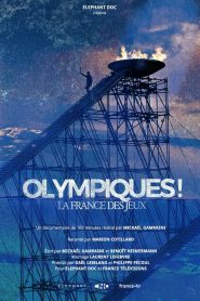 Olympiques ! La France des Jeux